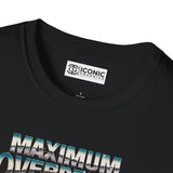 Maximum Overdrive T-Shirt Printify