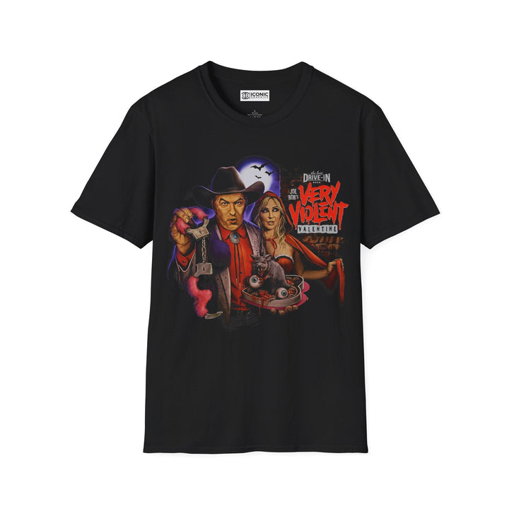 Joe Bob's Very Violent Valentine T-Shirt Printify
