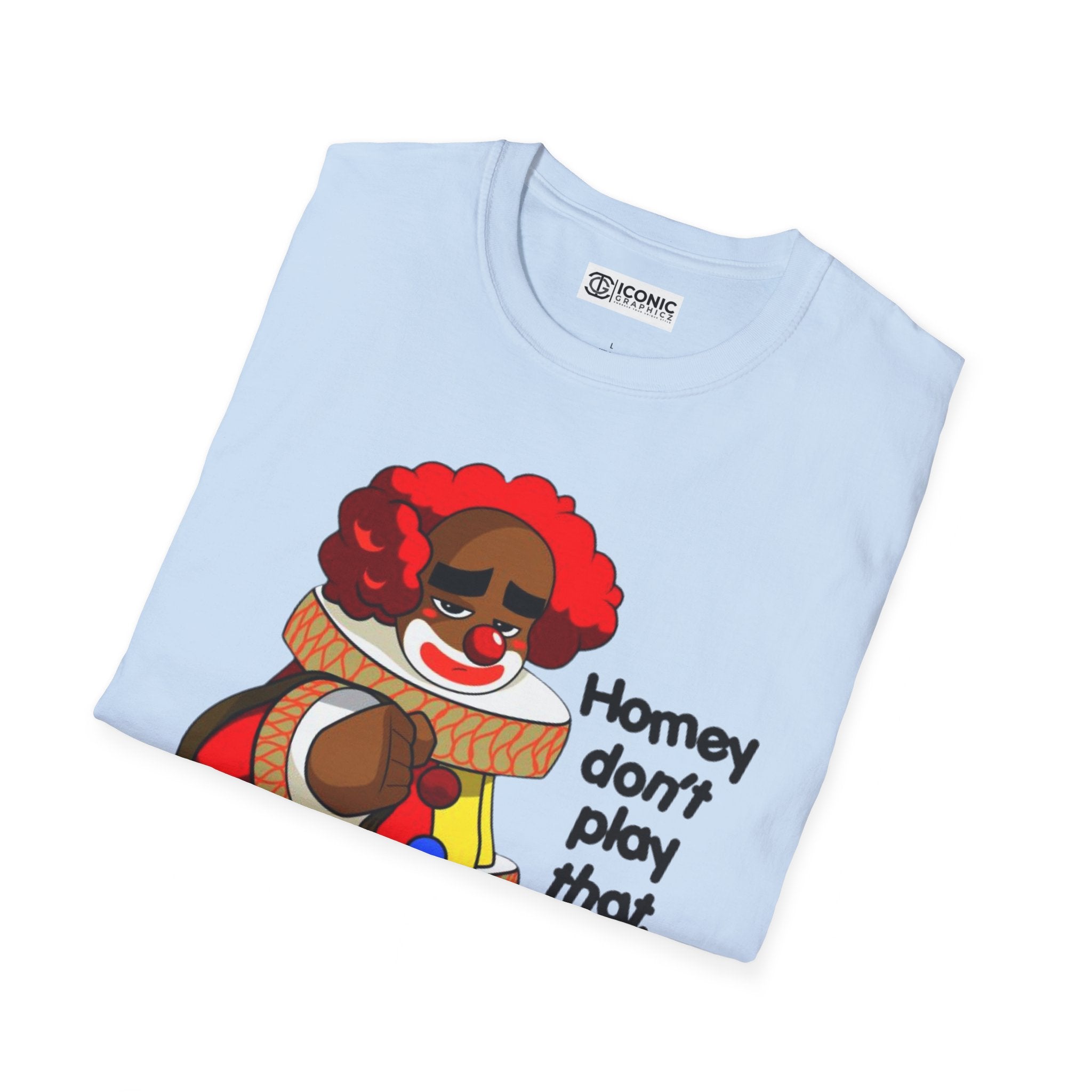 Homey D. Clown Unisex Softstyle T-Shirt - IGZ Clothing 