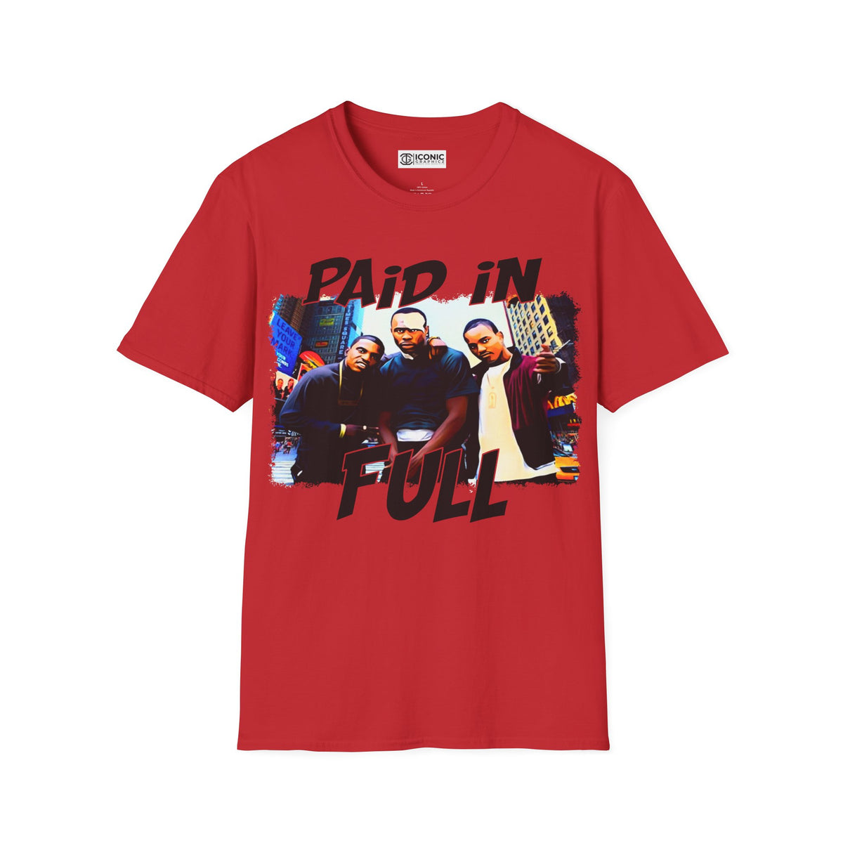 Paid in Full Unisex Softstyle T-Shirt