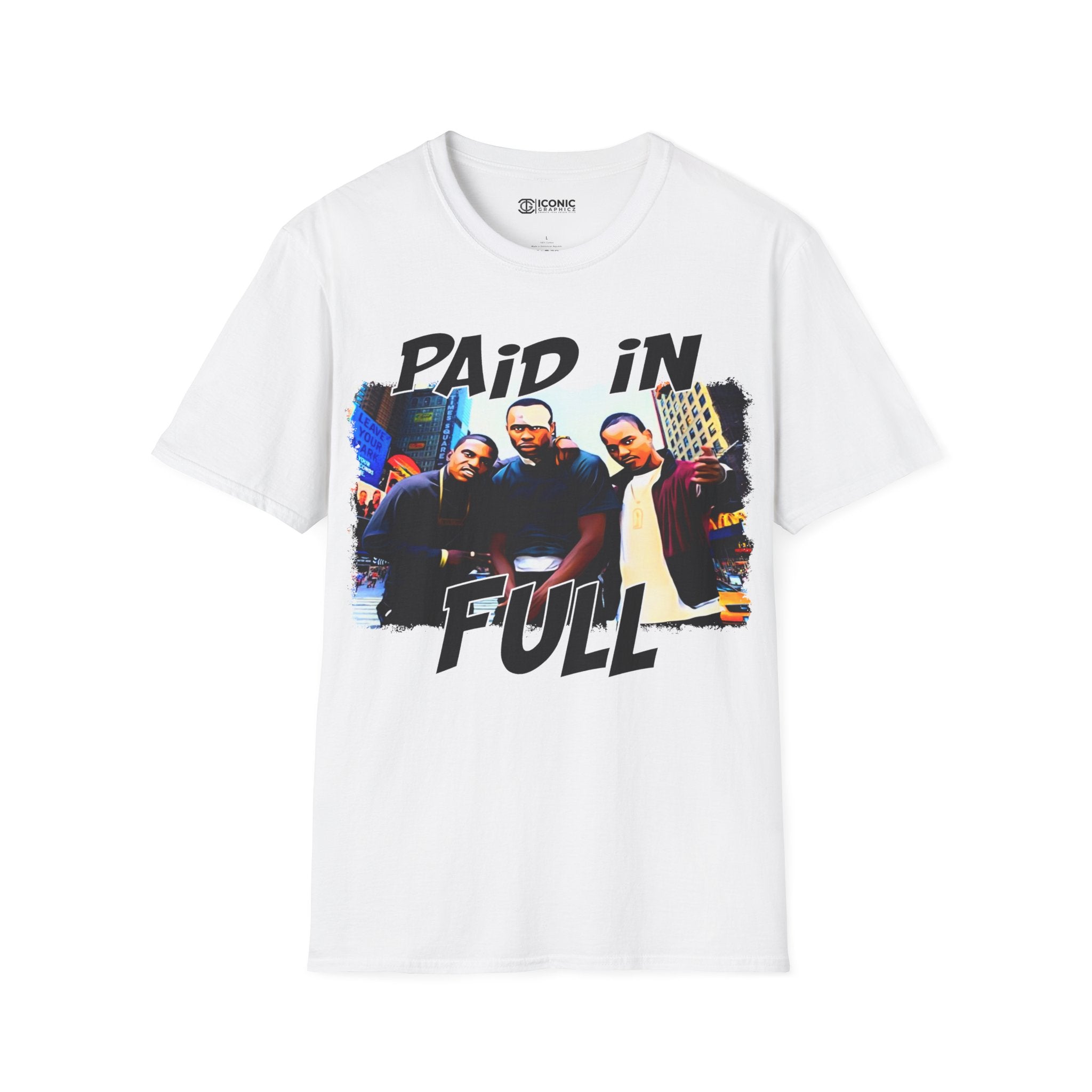 Paid in Full T-Shirt