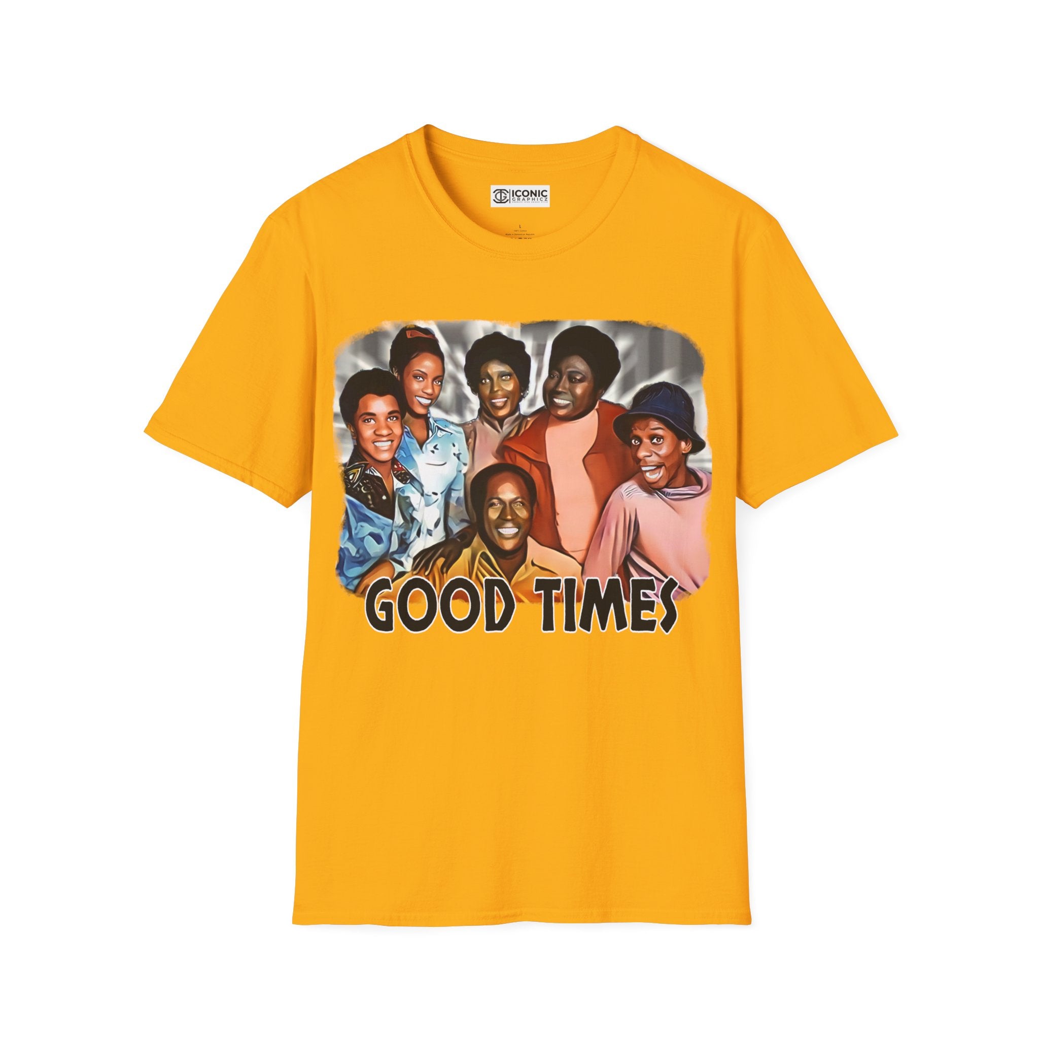 Good Times T-Shirt