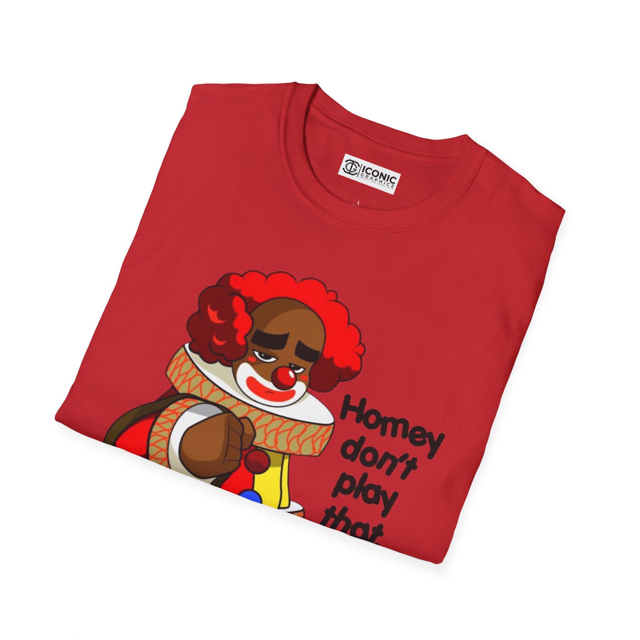 Homey D. Clown T-Shirt