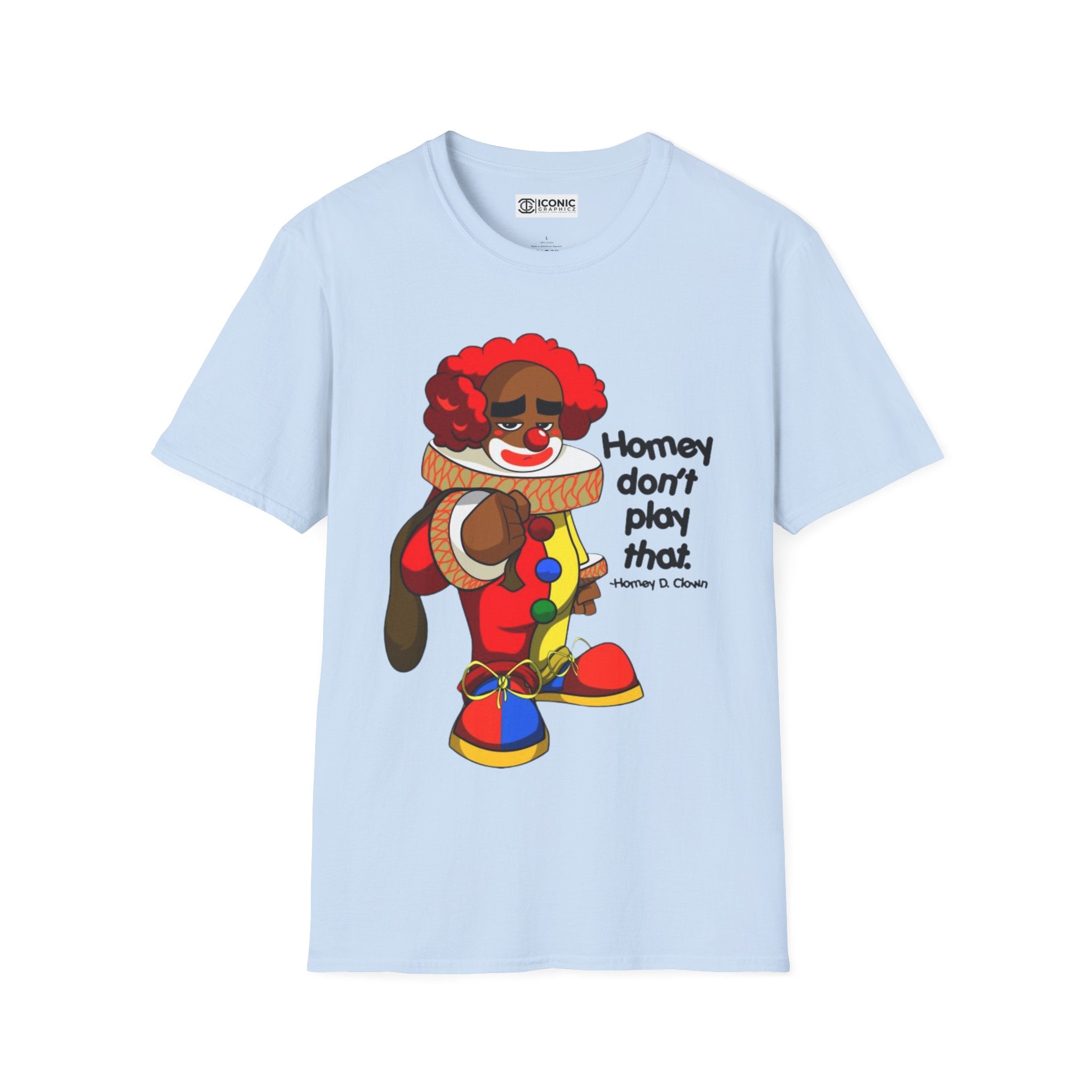 Homey D. Clown T-Shirt