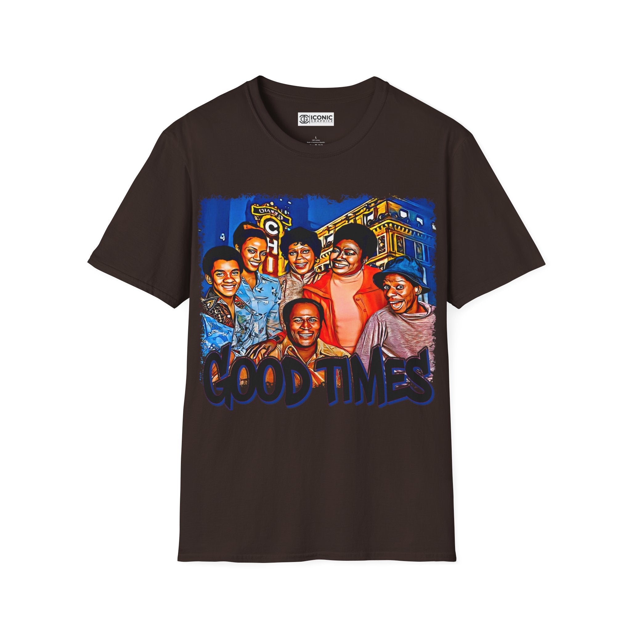 Good Times T-Shirt