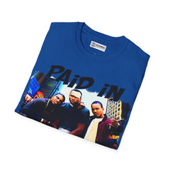 Paid in Full Unisex Softstyle T-Shirt