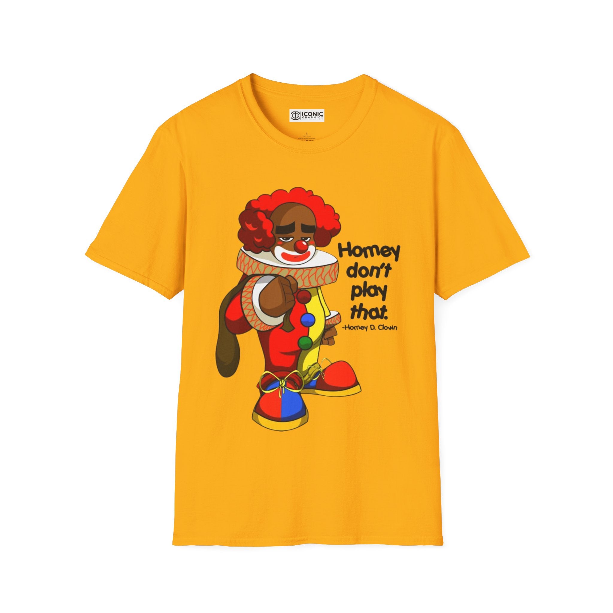 Homey D. Clown T-Shirt