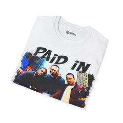 Paid in Full Unisex Softstyle T-Shirt - IGZ Clothing 