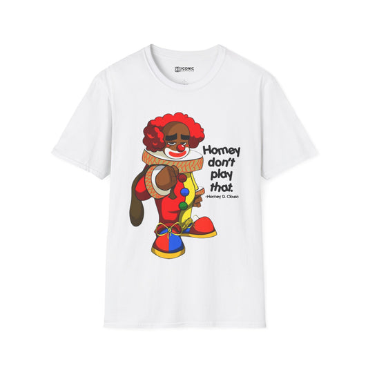 Homey D. Clown Unisex Softstyle T-Shirt - IGZ Clothing 