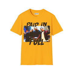 Paid in Full Unisex Softstyle T-Shirt - IGZ Clothing 