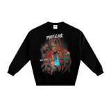 They Live Fleeced Sweatshirt