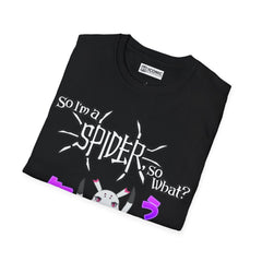 So I'm a spider, so what? Unisex Softstyle T-Shirt