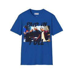 Paid in Full Unisex Softstyle T-Shirt