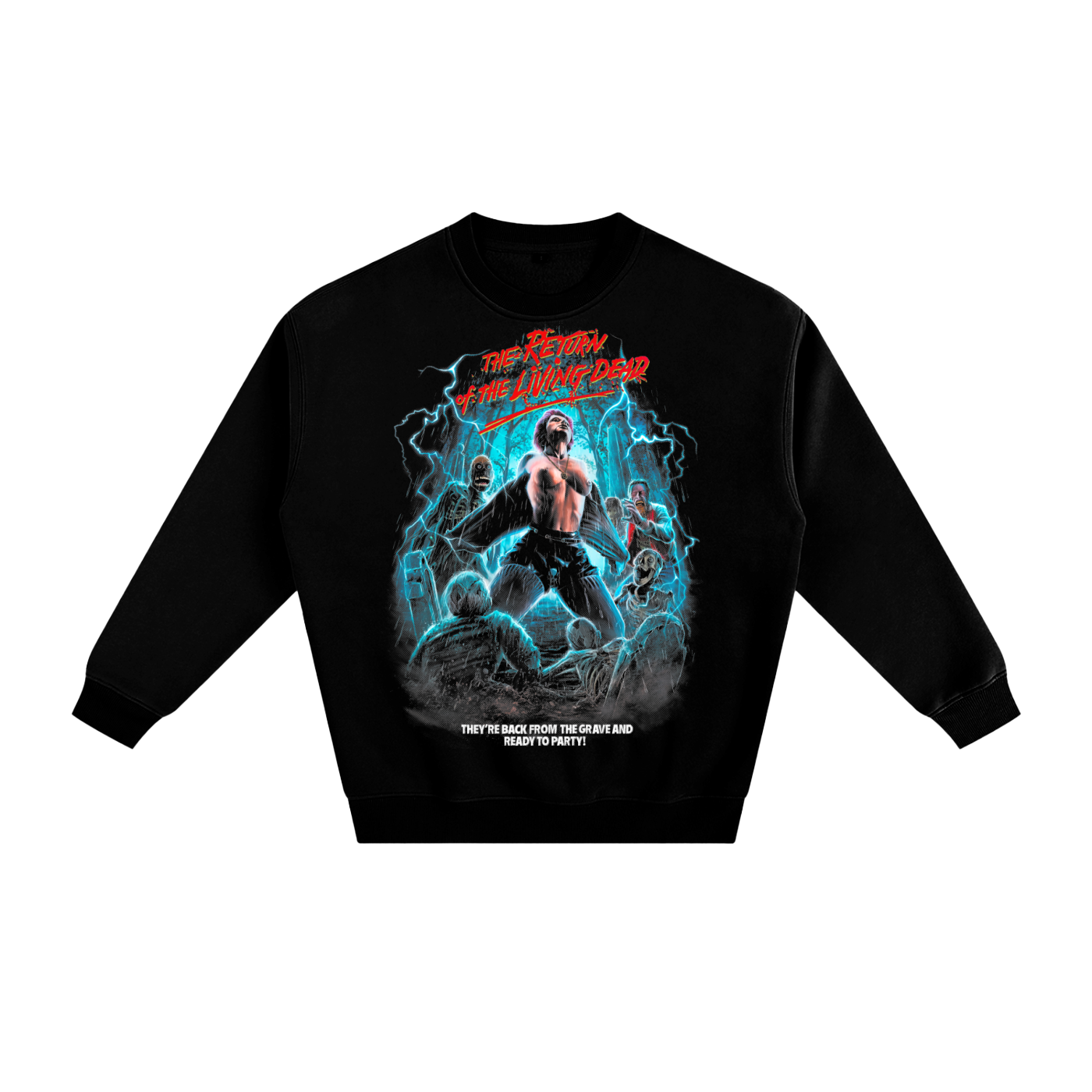 The return of the living dead Fleeced Sweatshirt