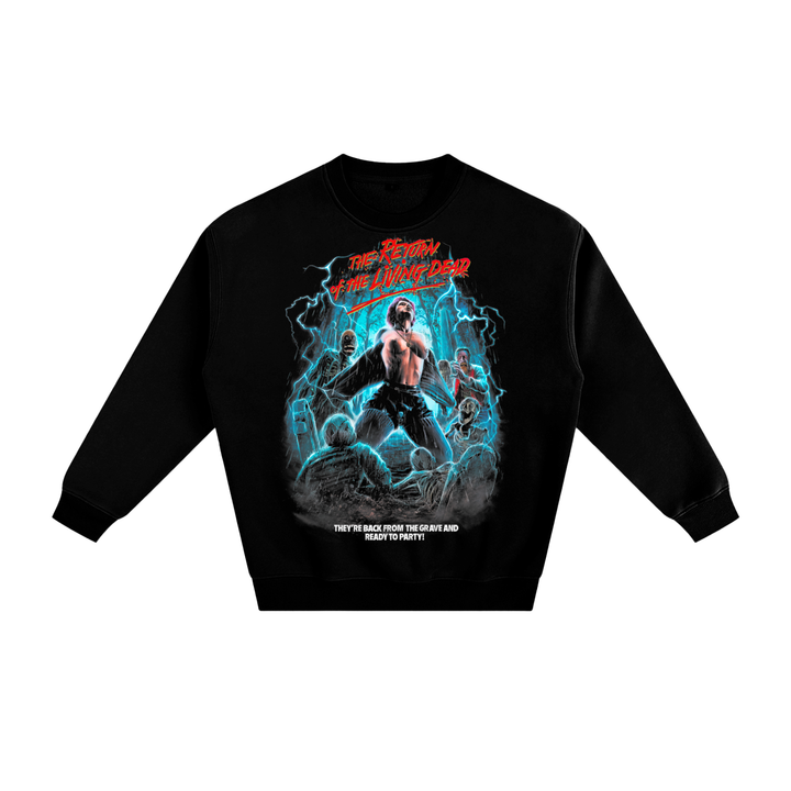 The return of the living dead Fleeced Sweatshirt