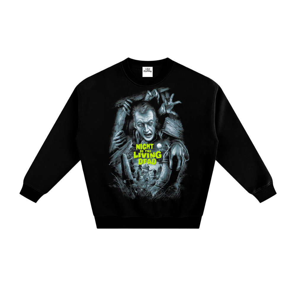 Night of the living dead Fleeced Sweatshirt