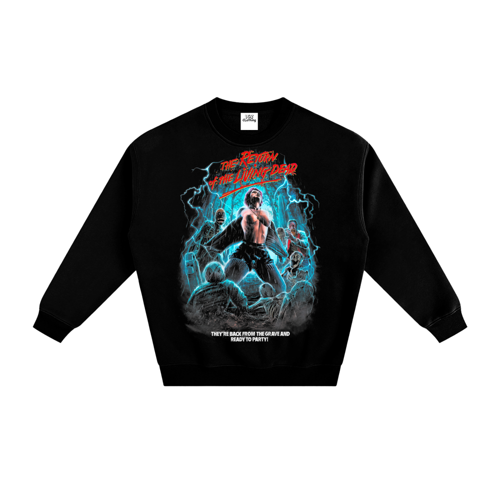 The return of the living dead Fleeced Sweatshirt